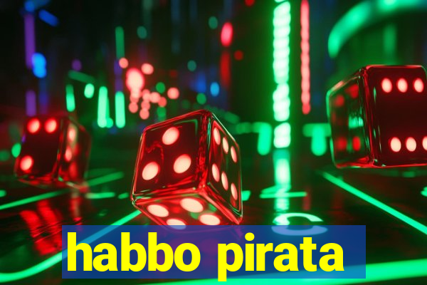 habbo pirata